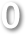0